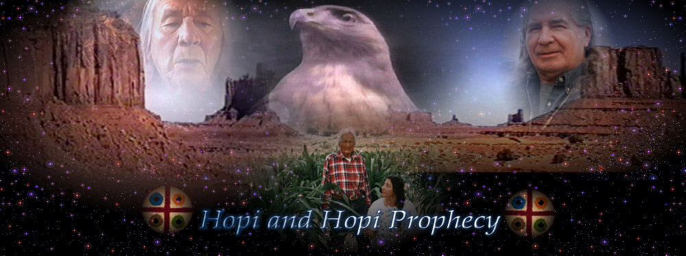 Hopi and Hopi Prophecy